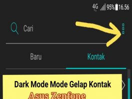 Mode Gelap Kontak Asus Zenfone